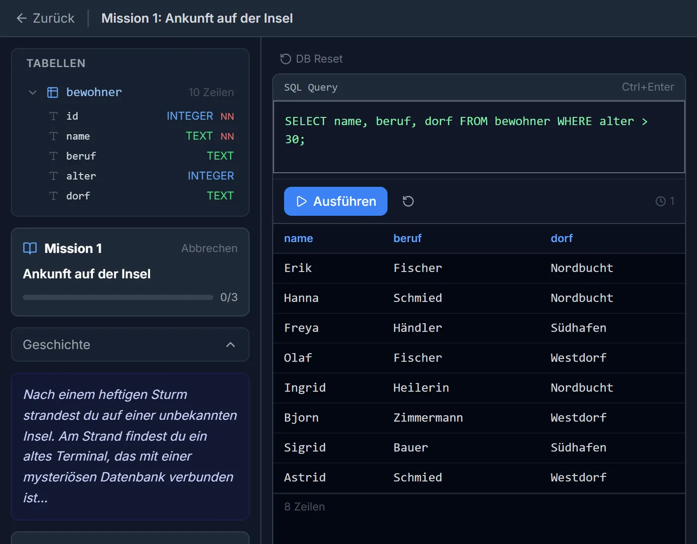 SQL Adventure, Mission 1: SELECT-Abfrage auf die Tabelle bewohner und die Ergebnistabelle